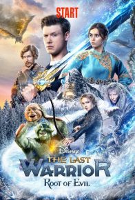 دانلود فیلم آخرین جنگجو: ریشه شر The Last Warrior: Root of Evil