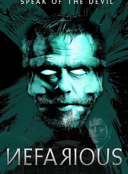 فیلم نفریوس (Nefarious)