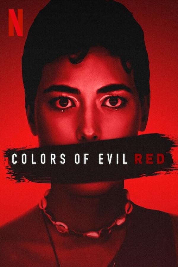 فیلم رنگ های شیطان: قرمز Colors of Evil: Red