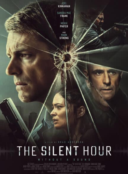 فیلم ساعت سکوت The Silent Hour