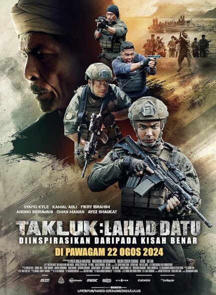 فیلم فتح : لحد داتو Takluk: Lahad Datu