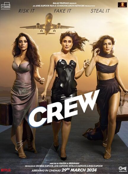 فیلم خدمه Crew فیلم خدمه Crew